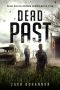 [Dead South 05] • Dead Past